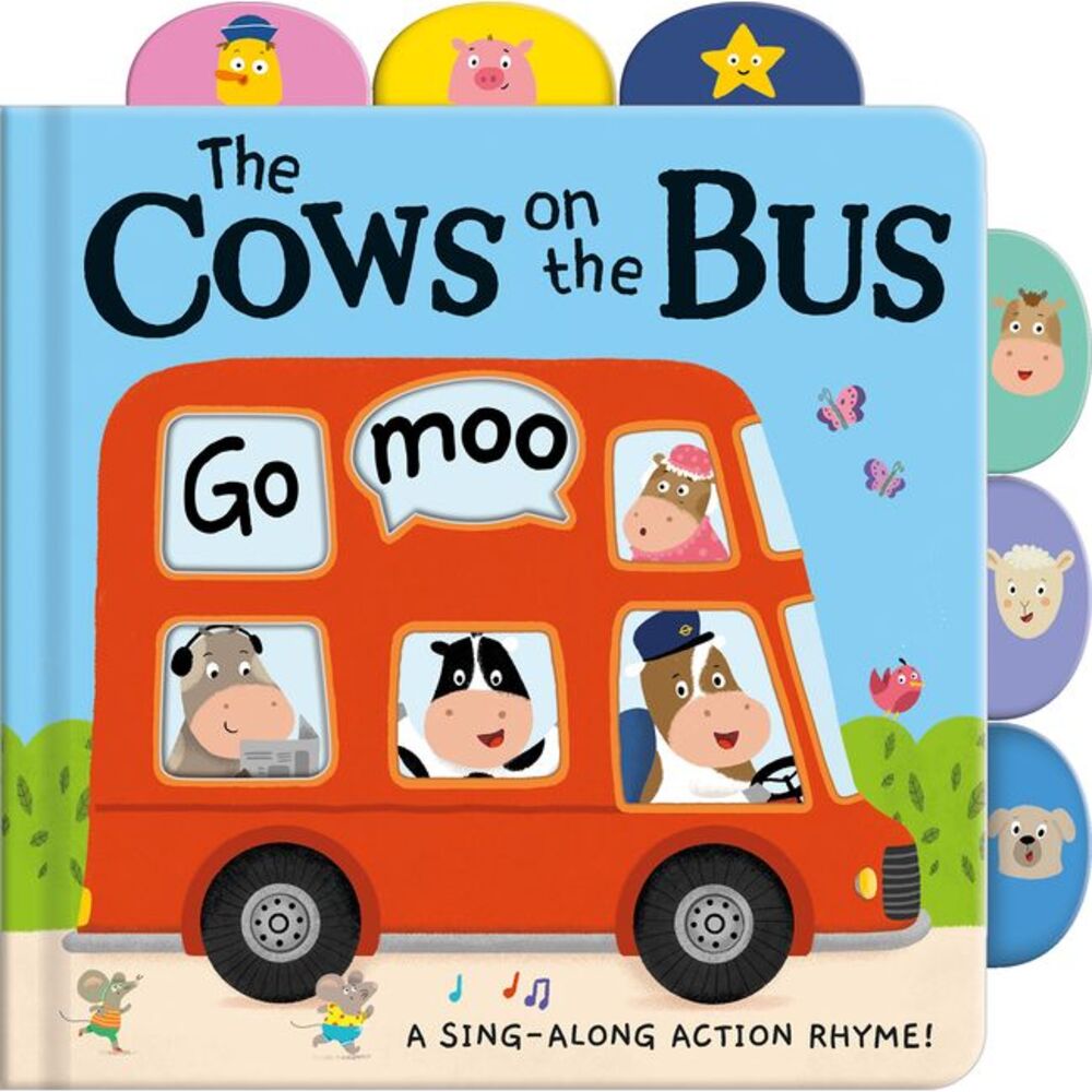 Cows on the Bus: A Sing-Along Action Rhyme! -- Tiger Tales